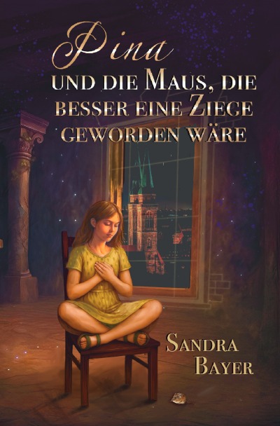 'Cover von Pina und die Maus, die besser eine Ziege geworden wäre'-Cover