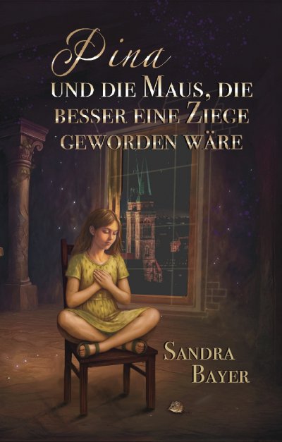 'Cover von Pina und die Maus, die besser eine Ziege geworden wäre'-Cover