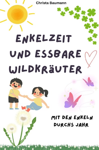 'Cover von Enkelzeit und essbare Wildkräuter'-Cover