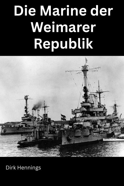 'Cover von Die Marine der Weimarer Republik'-Cover