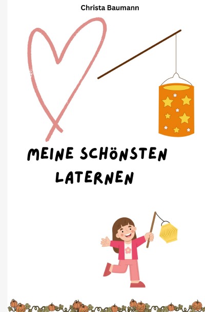'Cover von Meine schönsten Laternen'-Cover