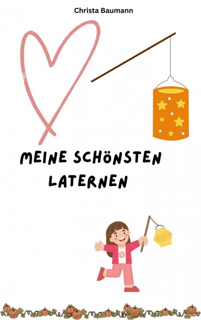 'Cover von Meine schönsten Laternen'-Cover