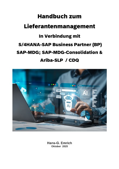 'Cover von Handbuch zum Lieferantenmanagement In Verbindung mit S/4HANA-SAP Business Partner (BP) SAP-MDG; SAP-MDG-Consolidation & Ariba-SLP  / CDQ'-Cover