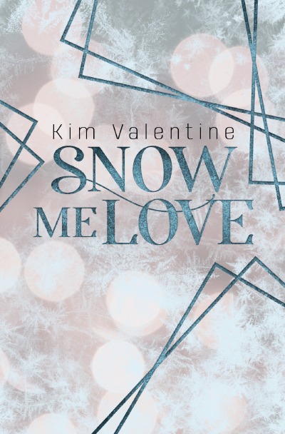 'Cover von Snow me Love'-Cover
