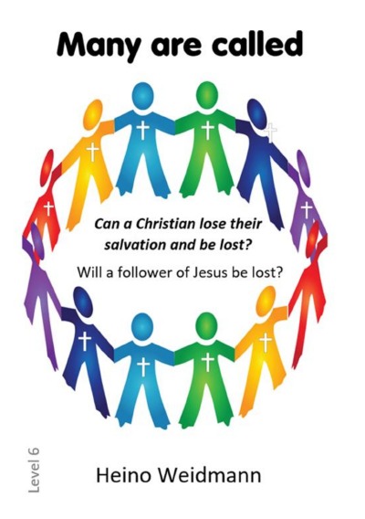 'Cover von Many are called – Can a Christian lose their salvation and be lost?'-Cover