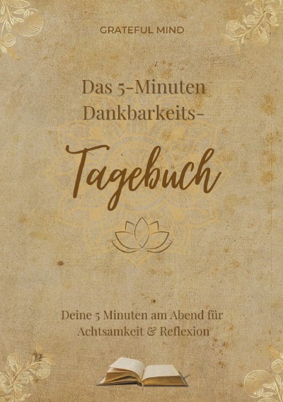 'Cover von Das 5 Minuten Dankbarkeitstagebuch'-Cover
