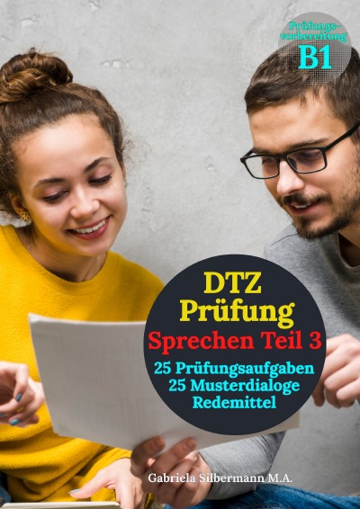 'Cover von 25 Musterdialoge. DTZ Prüfung Sprechen Teil 3.'-Cover