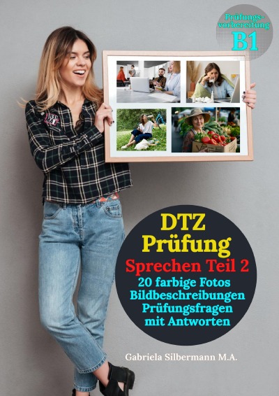 'Cover von DTZ Prüfung Bildbeschreibungen (20 farbige Fotos) mit Prüfungsfragen und Antworten.'-Cover