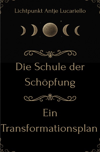 'Cover von Die Schule der Schöpfung – Ein Transformationsplan'-Cover