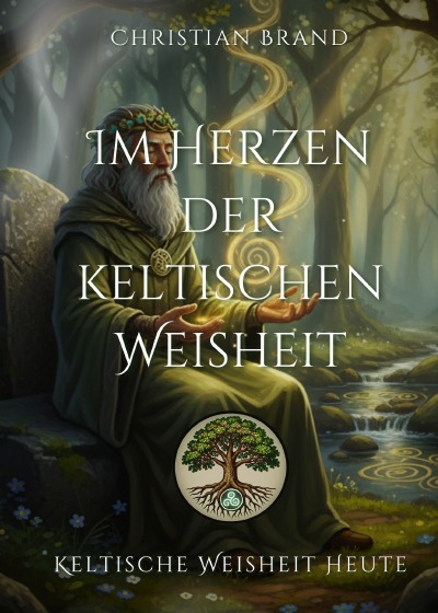 'Cover von Im Herzen der keltischen Weisheit'-Cover