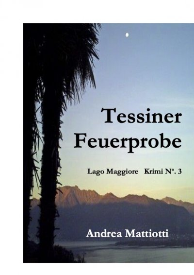 'Cover von Tessiner Feuerprobe'-Cover