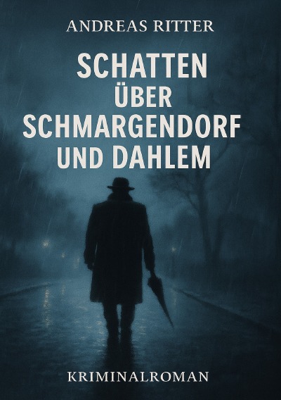 'Cover von Schatten über Schmargendorf und Dahlem'-Cover