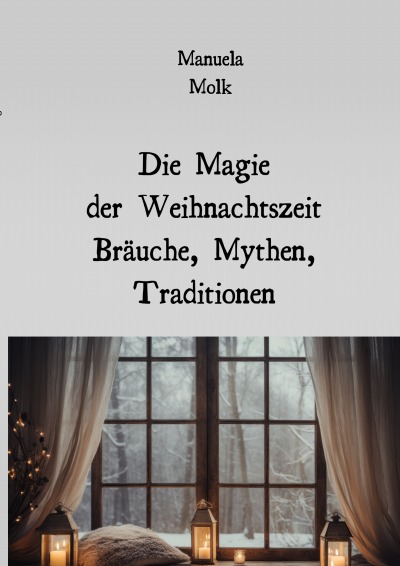 'Cover von Die Magie der Weihnachtszeit'-Cover