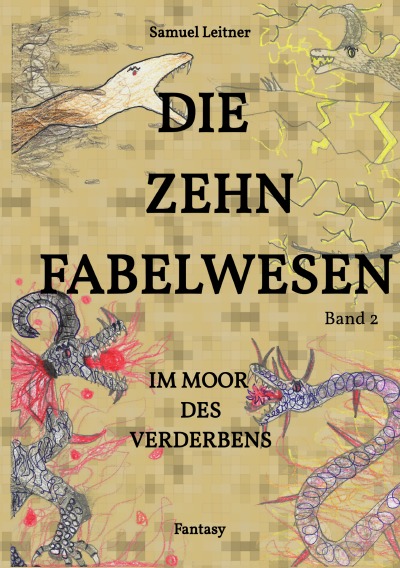 'Cover von Die zehn Fabelwesen'-Cover