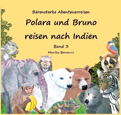 'Cover von Polara und Bruno reisen nach Indien – Bilderbuch'-Cover