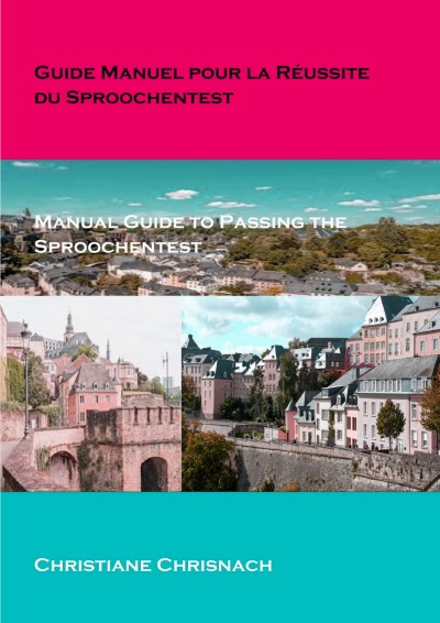'Cover von Guide manual pour la réussite du Sproochentest'-Cover
