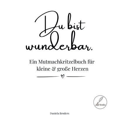 'Cover von Du bist wunderbar – Ein Mutmachkritzelbuch'-Cover