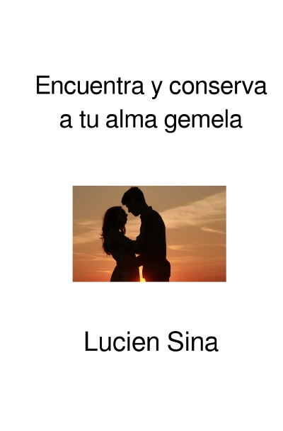 'Cover von Encuentra y conserva a tu alma gemela'-Cover
