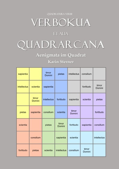 'Cover von Quadratura Verbi: Latein im Quadrat. Verbokua et alia Quadrarcana – Aenigmata im Quadrat'-Cover