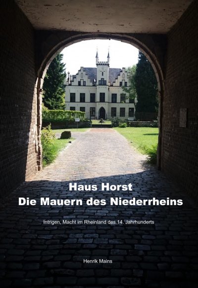 'Cover von Haus Horst – Die Mauern des Niederrheins'-Cover