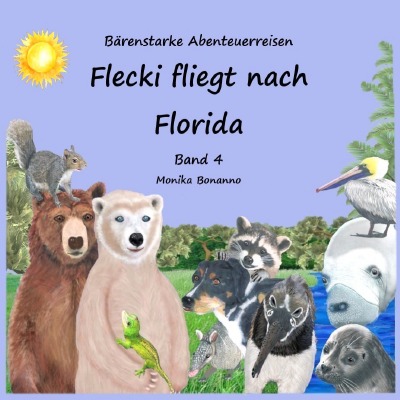 'Cover von Flecki fliegt nach Florida – Bilderbuch mit Ausmalbildern'-Cover
