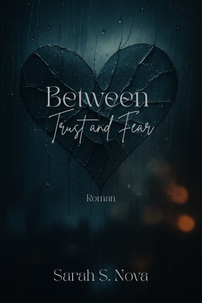 'Cover von Between Trust and Fear'-Cover