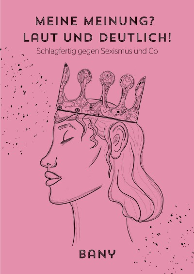 'Cover von Meine Meinung? Laut und deutlich!'-Cover