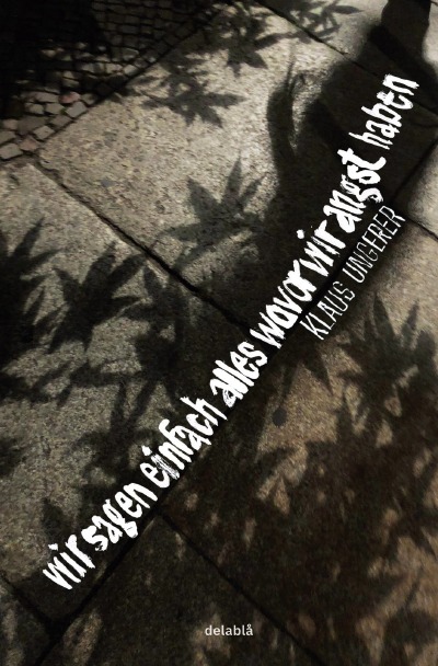 'Cover von wir sagen einfach alles wovor wir angst haben'-Cover