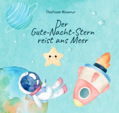 'Cover von Der Gute-Nacht-Stern reist ans Meer'-Cover