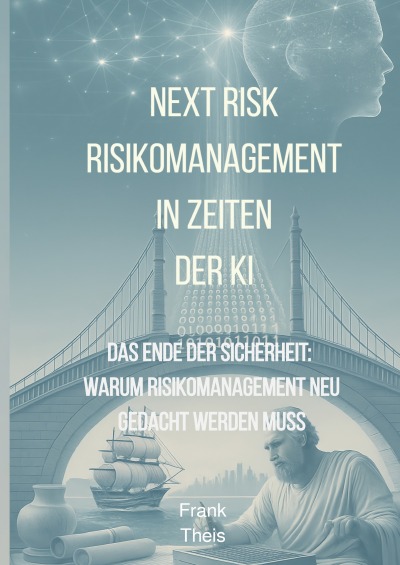 'Cover von Next Risk – Risikomanagement in Zeiten der KI'-Cover