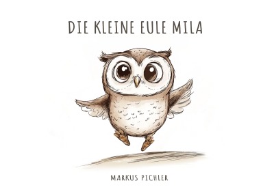 'Cover von Die kleine Eule Mila'-Cover