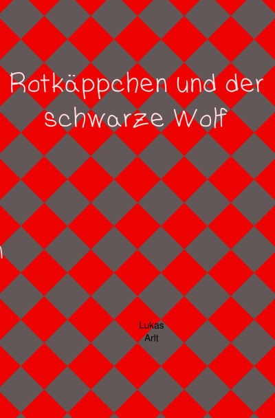 'Cover von Rotkäppchen und der schwarze Wolf'-Cover
