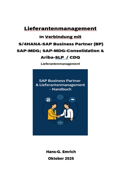 'Cover von Handbuch zum Lieferantenmanagement In Verbindung mit S/4HANA-SAP Business Partner (BP) SAP-MDG; SAP-MDG-Consolidation & Ariba-SLP  / CDQ'-Cover