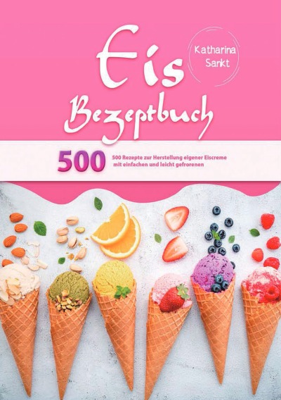 'Cover von Eis Rezeptbuch'-Cover