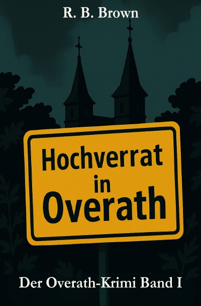 'Cover von Hochverrat in Overath'-Cover