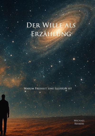 'Cover von Der Wille als Erzählung'-Cover