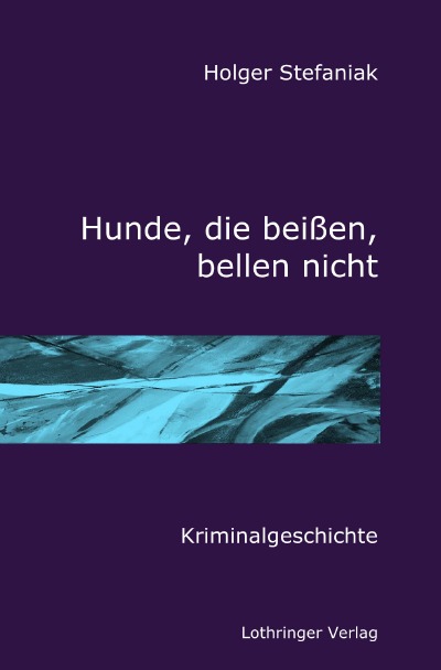'Cover von Hunde, die beißen, bellen nicht'-Cover