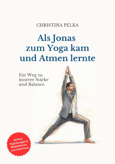 'Cover von Als Jonas zum Yoga kam und Atmen lernte'-Cover