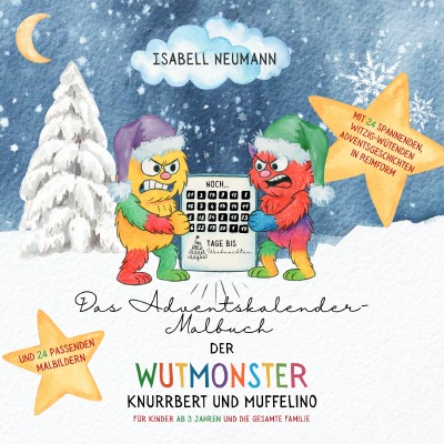 'Cover von Das Adventskalender-Malbuch der Wutmonster Knurrbert und Muffelino'-Cover
