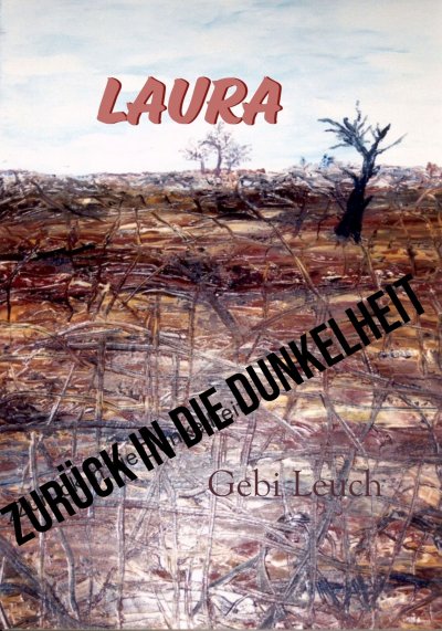 'Cover von Laura zurück in die Dunkelheit'-Cover
