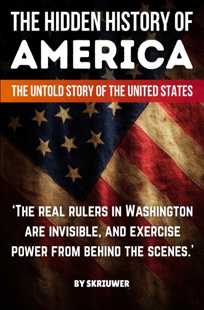 'Cover von The Hidden History of America: The Untold Story of the United States: Forgotten Betrayals, Suppressed Truths, and Power Grabs Revealed'-Cover