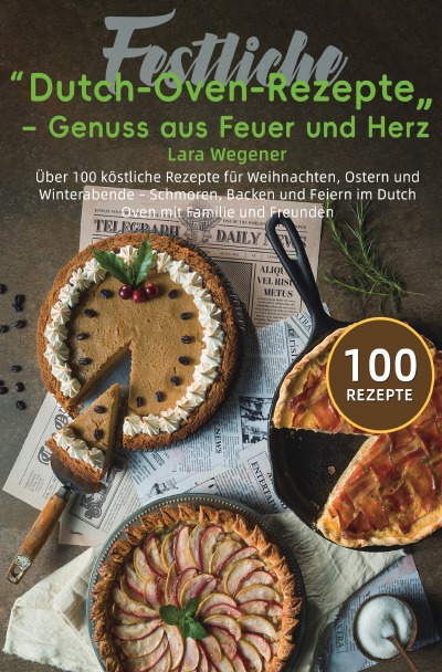 'Cover von Festliche Dutch-Oven-Rezepte – Genuss aus Feuer und Herz'-Cover