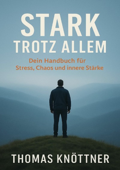 'Cover von Stark Trotz allem Band 1'-Cover