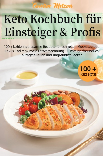 'Cover von Keto Kochbuch für Einsteiger & Profis'-Cover
