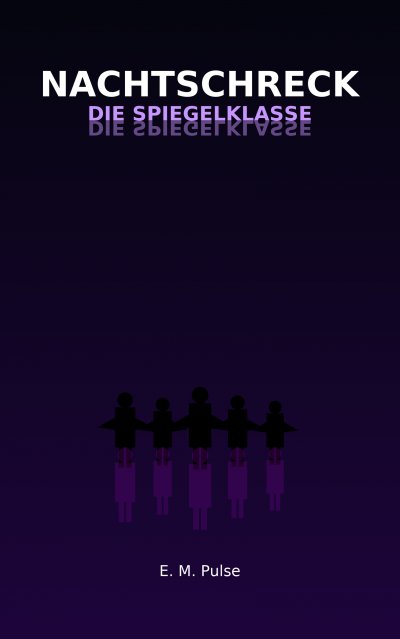 'Cover von Nachtschreck – Die Spiegelklasse'-Cover