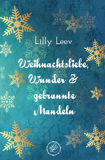 'Cover von Weihnachtsliebe, Wunder & gebrannte Mandeln'-Cover