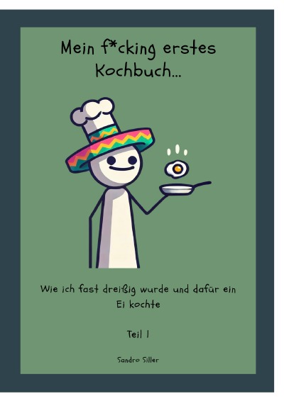 'Cover von Mein f*cking erstes Kochbuch…'-Cover