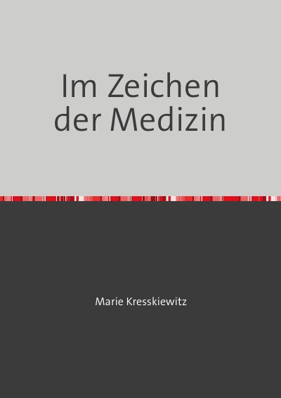 'Cover von Im Zeichen der Medizin'-Cover