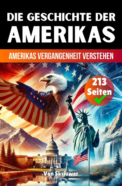 'Cover von Die Geschichte der USA | Amerikas Vergangenheit verstehen'-Cover