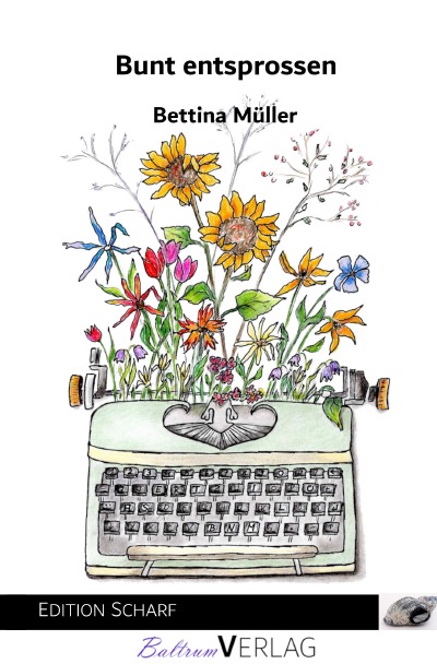 'Cover von Bunt entsprossen'-Cover